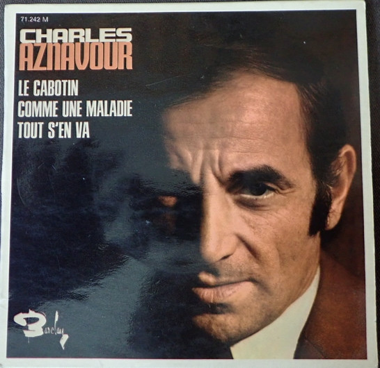 Cover Charles Aznavour - Le Cabotin (7, EP) Schallplatten Ankauf