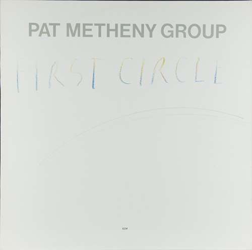 Cover Pat Metheny Group - First Circle (LP, Album) Schallplatten Ankauf