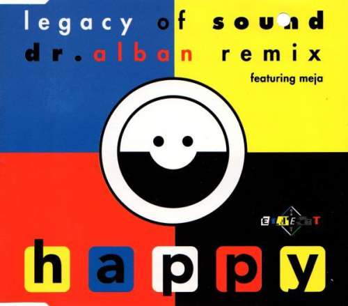 Cover Legacy Of Sound Featuring Meja - Happy (Dr. Alban Remix) (CD, Maxi) Schallplatten Ankauf