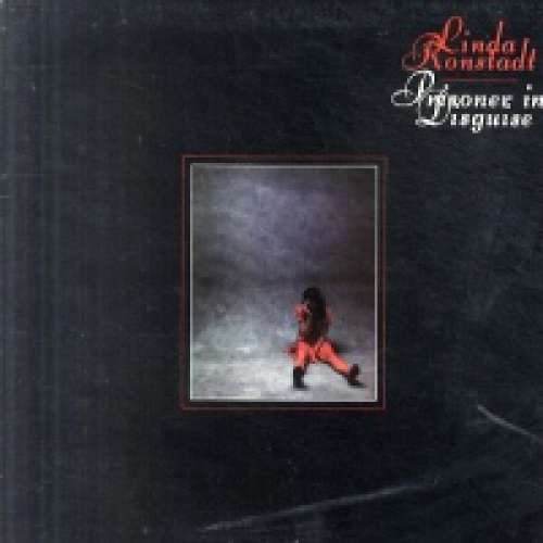 Cover Linda Ronstadt - Prisoner In Disguise (LP, Album, Gat) Schallplatten Ankauf