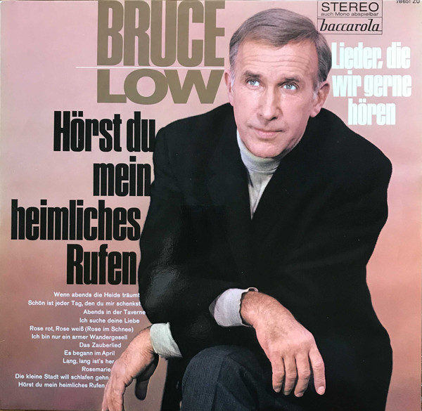 Cover Bruce Low - Hörst Du Mein Heimliches Rufen (Lieder, Die Wir Gerne Hören) (LP, Comp) Schallplatten Ankauf