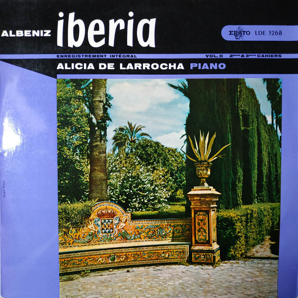 Bild Albeniz* - Alicia De Larrocha - Iberia- Volume 2 (LP, Mono) Schallplatten Ankauf