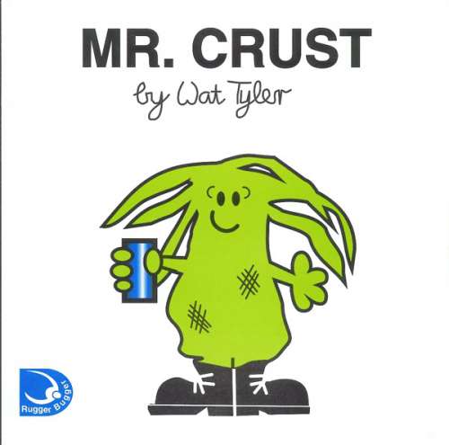 Cover Wat Tyler - Mr. Crust (7, Single) Schallplatten Ankauf