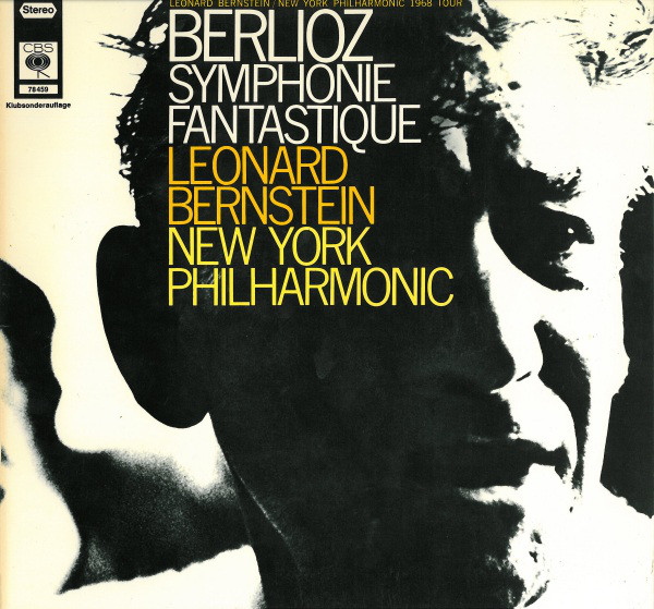 Cover Berlioz* - Leonard Bernstein - New York Philharmonic* - Symphonie Fantastique (LP, Album, Club, Gat) Schallplatten Ankauf