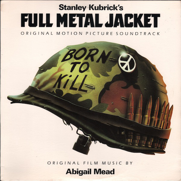 Cover Various - Stanley Kubrick's Full Metal Jacket - Original Motion Picture Soundtrack (LP, Album, Comp, Spe) Schallplatten Ankauf