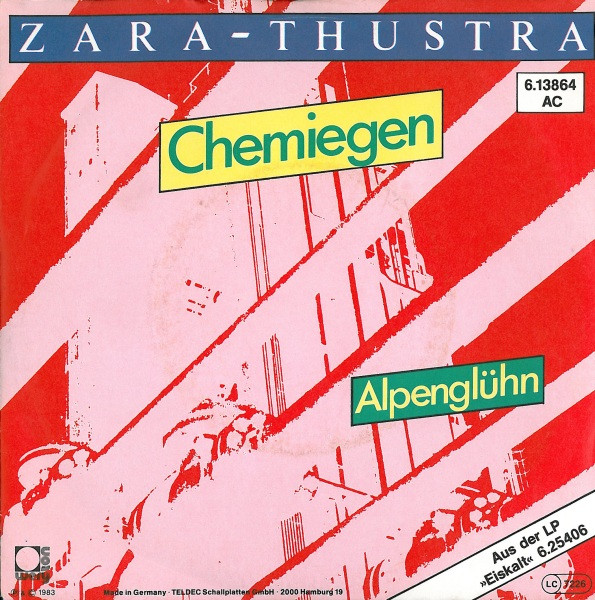 Cover Zara-Thustra - Chemiegen / Alpenglühn (7, Single) Schallplatten Ankauf