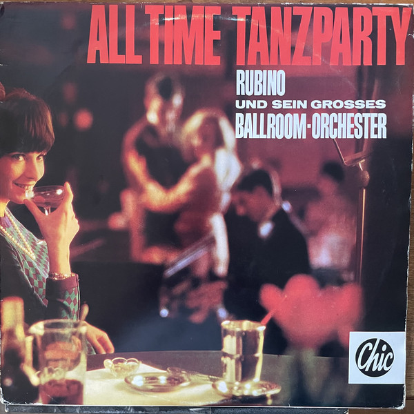 Cover Rubino And His Ballroom Orchestra - All Time Tanzparty (12, Smplr) Schallplatten Ankauf
