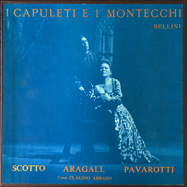 Cover Bellini*, Scotto*, Aragall*, Pavarotti* Cond. Claudio Abbado - I Capuleti E I Montecchi (2xLP, Album + Box) Schallplatten Ankauf