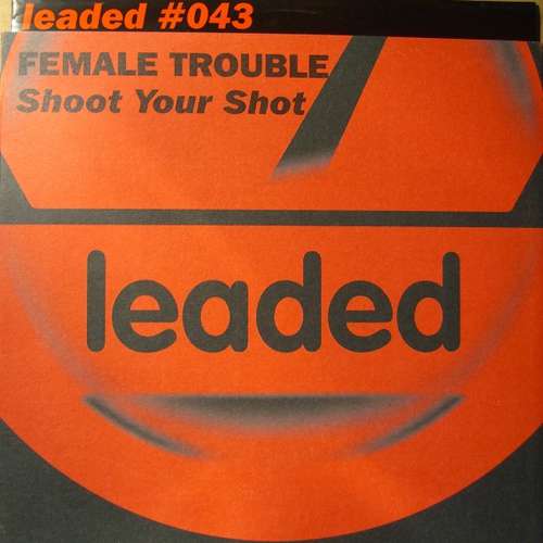 Cover Female Trouble - Shoot Your Shot (12) Schallplatten Ankauf