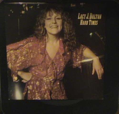 Cover Lacy J. Dalton - Hard Times (LP, Album) Schallplatten Ankauf