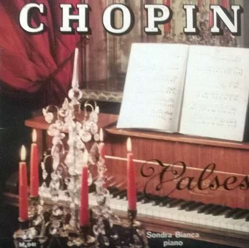 Cover Chopin* – Sondra Bianca - Waltzes (7, Mono) Schallplatten Ankauf