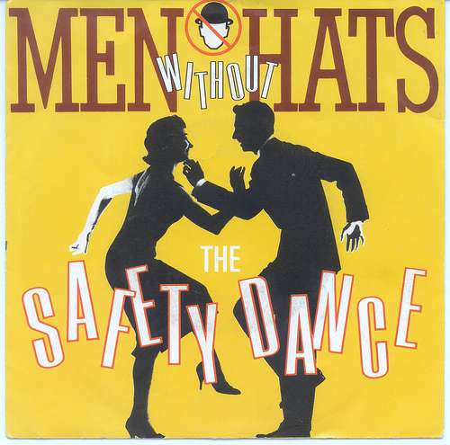 Cover Men Without Hats - The Safety Dance (7) Schallplatten Ankauf