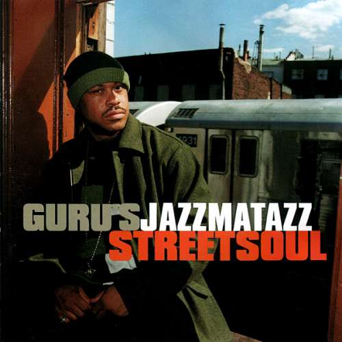 Cover Guru - Guru's Jazzmatazz Streetsoul (CD, Album) Schallplatten Ankauf