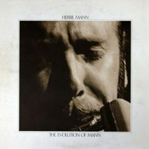 Cover Herbie Mann - The Evolution Of Mann (2xLP, Comp, MO ) Schallplatten Ankauf