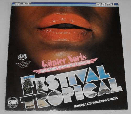 Cover Günter Noris Big Band, Strings & Chorus* - Festival Tropical (LP, Album) Schallplatten Ankauf