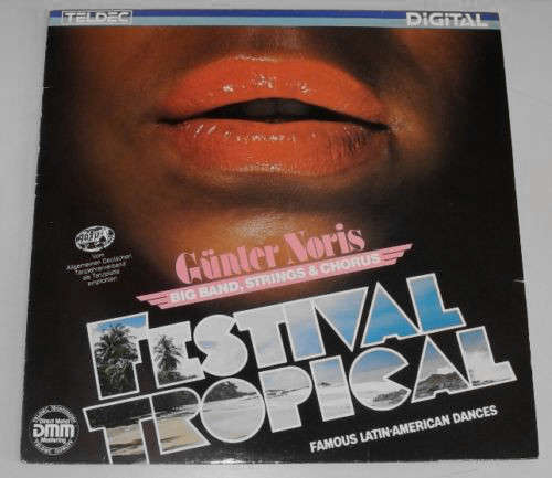 Bild Günter Noris Big Band, Strings & Chorus* - Festival Tropical (LP, Album) Schallplatten Ankauf