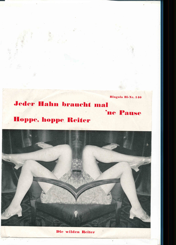 Cover Die Wilden Reiter - Jeder Hahn braucht mal ne Pausen  (7, Single, Mono) Schallplatten Ankauf