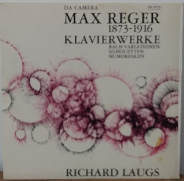 Cover Max Reger, Richard Laugs - Klavierwerke (Bach-Variationen / Silhouetten / Humoresken) (LP, Mono) Schallplatten Ankauf