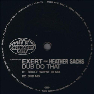 Cover Exert (2) Feat. Heather Sachs - Dub Do That (12) Schallplatten Ankauf
