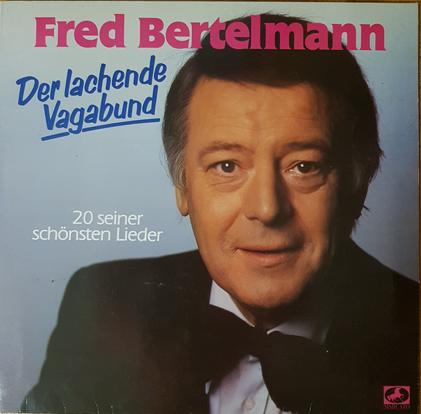 Cover Fred Bertelmann - 20 Seiner Schönsten Lieder (LP, Comp, Club) Schallplatten Ankauf