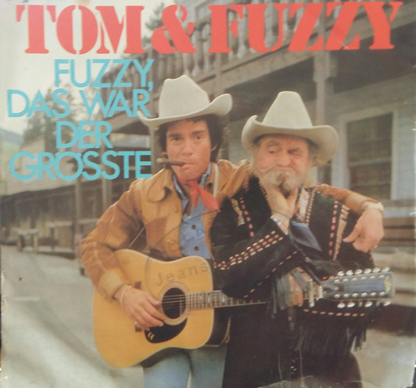 Cover Tom* & Fuzzy (16) - Fuzzy, Das War Der Größte (7, Single) Schallplatten Ankauf