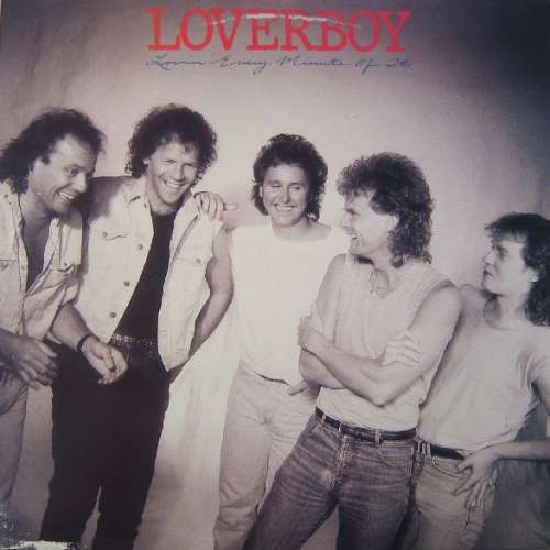 Cover Loverboy - Lovin' Every Minute Of It (LP, Album) Schallplatten Ankauf