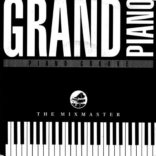 Cover The Mixmaster - Grand Piano (7, Single, Bla) Schallplatten Ankauf