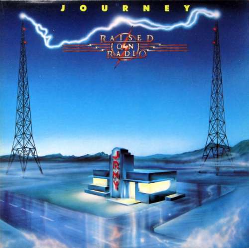 Cover Journey - Raised On Radio (LP, Album) Schallplatten Ankauf