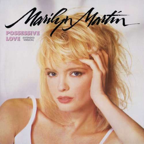 Cover Marilyn Martin - Possessive Love (12) Schallplatten Ankauf