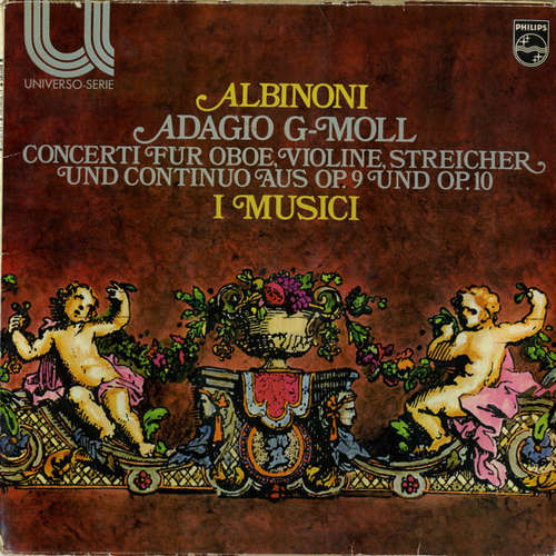 Cover Albinoni*, I Musici - Adagio G-Moll / Concerti Für Oboe, Violine, Streicher Und Continuo Aus Op. 9 Und Op. 10 (LP) Schallplatten Ankauf