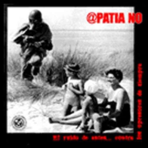 Cover @patia No* - El Ruido De Antes... Contra Los Opresores De Siempre (LP, Album, Gat) Schallplatten Ankauf