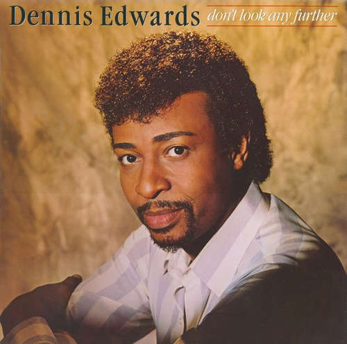 Cover Dennis Edwards - Don't Look Any Further (LP, Album) Schallplatten Ankauf