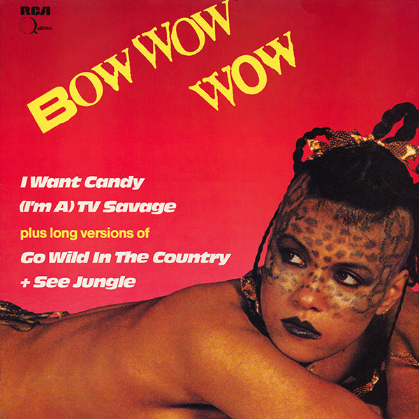Cover Bow Wow Wow - I Want Candy (12, MiniAlbum) Schallplatten Ankauf