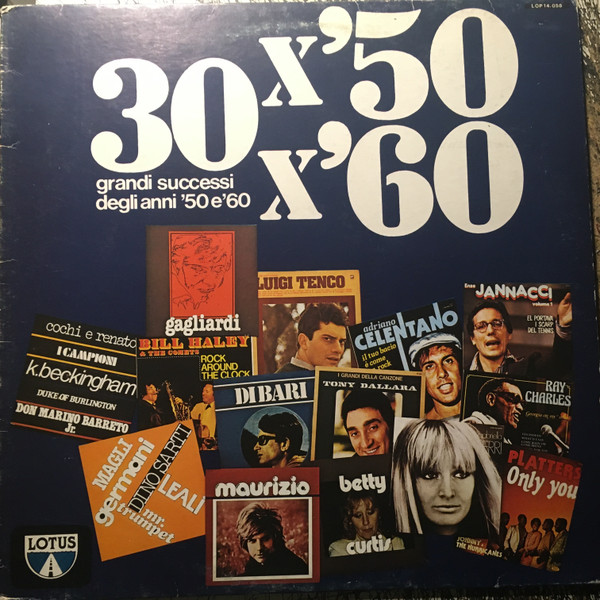 Cover Various - 30 X '50 X '60 - 30 Grandi Successi Degli Anni '50 d' '60 (LP, Comp) Schallplatten Ankauf