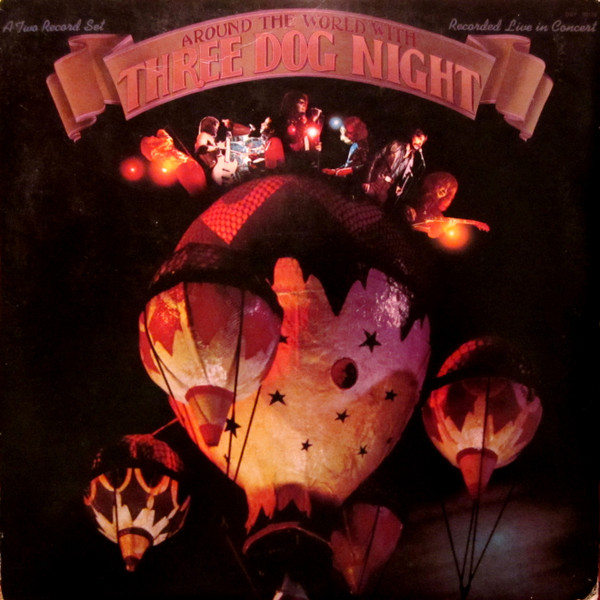 Cover Three Dog Night - Around The World With Three Dog Night (2xLP, Album, Pit) Schallplatten Ankauf