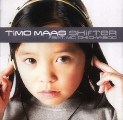 Cover Timo Maas Feat. MC Chickaboo - Shifter (12) Schallplatten Ankauf