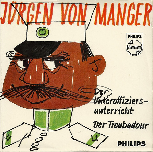 Bild Jürgen von Manger - Der Unteroffiziers-Unterricht / Der Troubadour (7, EP, Mono) Schallplatten Ankauf