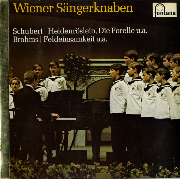 Cover Schubert* / Brahms*, Wiener Sängerknaben* - Schubert | Heidenröslein, Die Forelle U.A. - Brahms | Feldeinsamkeit U.A. (LP, Album) Schallplatten Ankauf