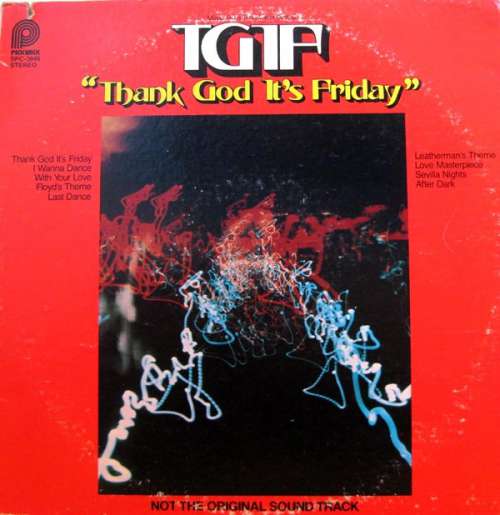 Cover Unknown Artist - TGIF - Thank God It's Friday (Music From The Motion Picture) (LP) Schallplatten Ankauf