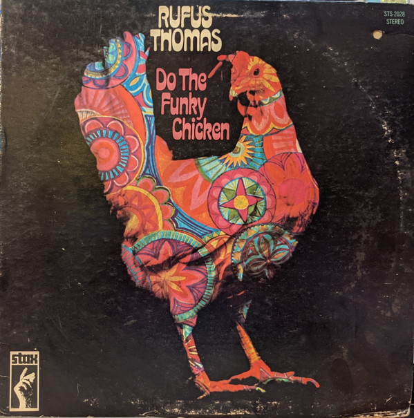 Cover Rufus Thomas - Do The Funky Chicken (LP, Album) Schallplatten Ankauf