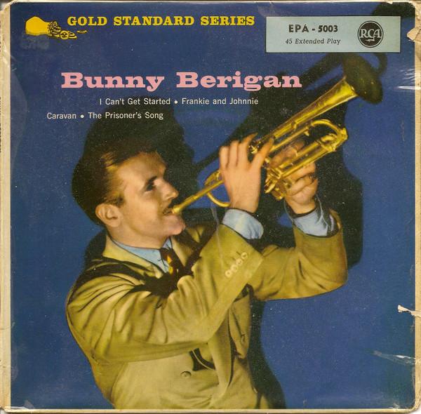 Cover Bunny Berigan And His Orchestra* - Bunny Berigan (7, EP, Comp) Schallplatten Ankauf