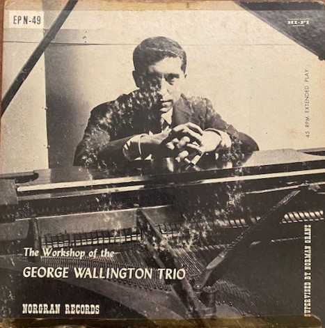 Cover George Wallington - The Workshop Of The George Wallington Trio (7, EP, Mono) Schallplatten Ankauf