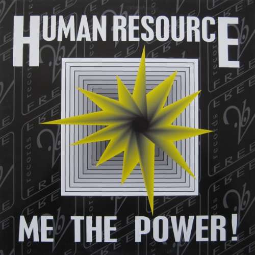 Cover Human Resource - Me The Power! (12) Schallplatten Ankauf
