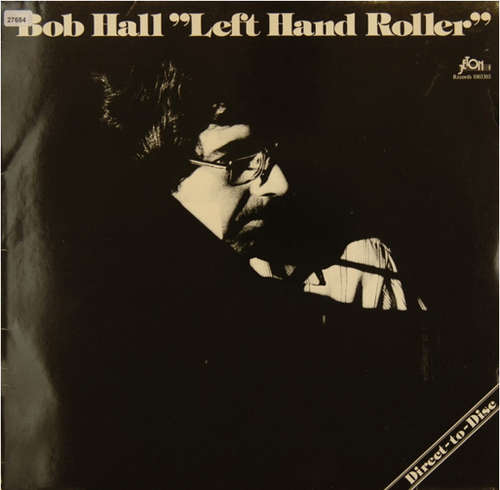 Cover Bob Hall (3) - Left Hand Roller (LP, Dir) Schallplatten Ankauf