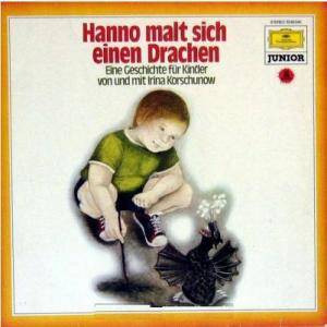 Cover Irina Korschunow - Hanno Malt Sich Einen Drachen  (LP) Schallplatten Ankauf