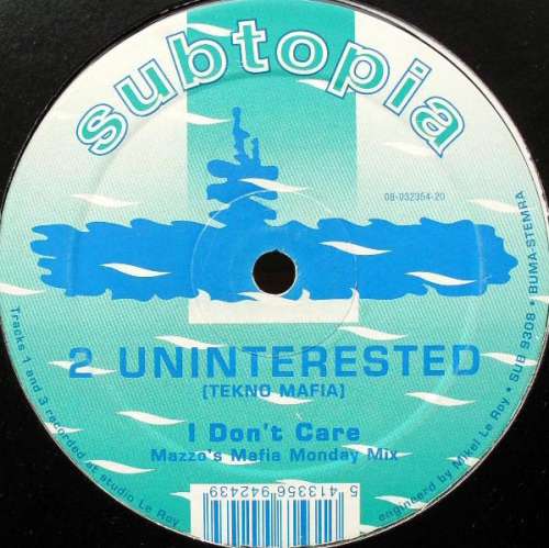 Cover 2 Uninterested (Tekno Mafia) - I Don't Care (12) Schallplatten Ankauf
