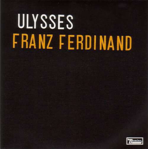 Cover Franz Ferdinand - Ulysses (7, Single) Schallplatten Ankauf