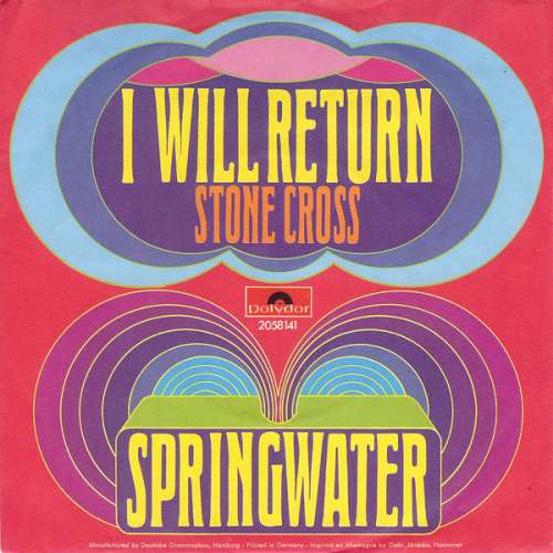 Cover Springwater - I Will Return (7, Single, Mono) Schallplatten Ankauf