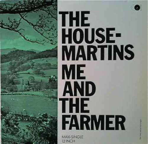 Cover The Housemartins - Me And The Farmer (12, Maxi) Schallplatten Ankauf