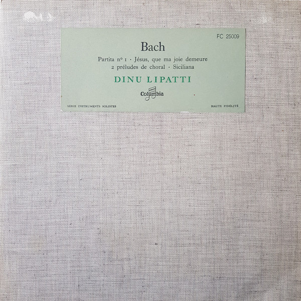 Cover Bach* - Dinu Lipatti - Partita N° 1 • Jesus, Que Ma Joie Demeure • 2 Préludes De Choral • Siciliana (10, Mono) Schallplatten Ankauf